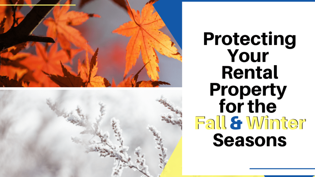 Denver Rental Property Maintenance for Fall and Winter Seasons