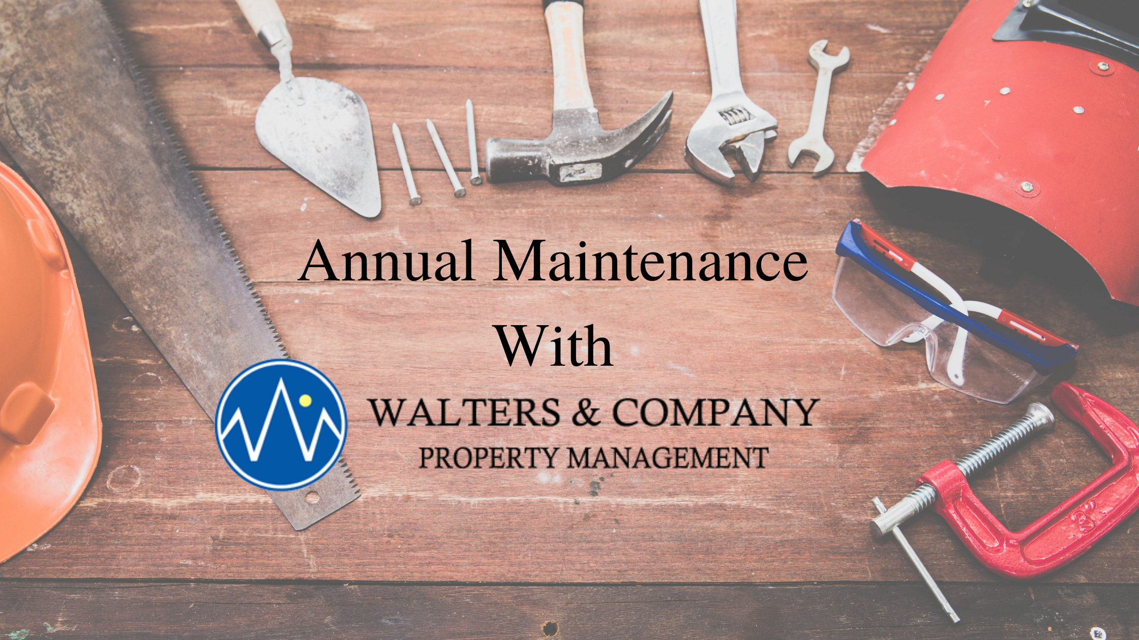 Property Management - Annual Maintenance